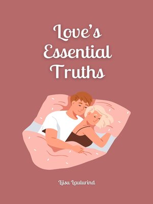 cover image of Love's Essential Truths